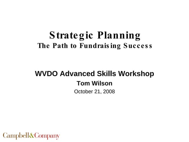 Strategic Planning The Path To Fundraising Success Wvdo 10 08