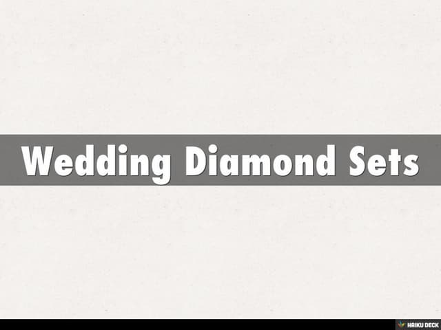 Wedding Diamond Sets