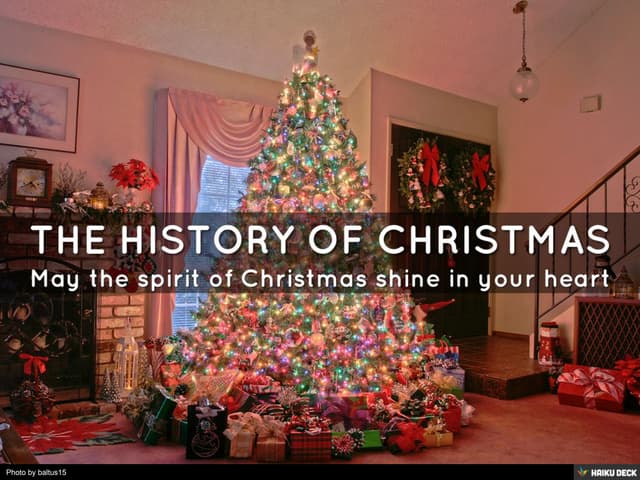 THE HISTORY OF CHRISTMAS