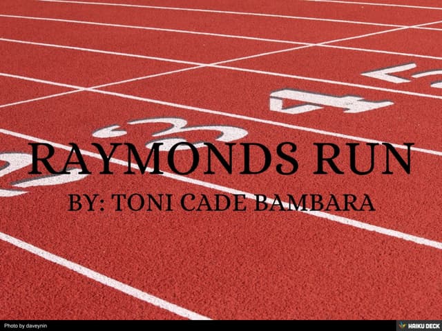 raymonds run