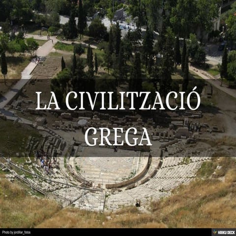 LA CIVILITZACIÓ GREGA