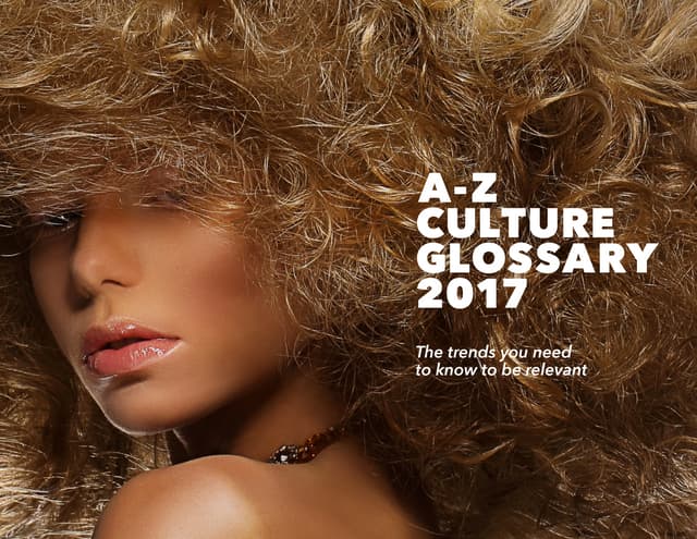 A-Z Culture Glossary 2017