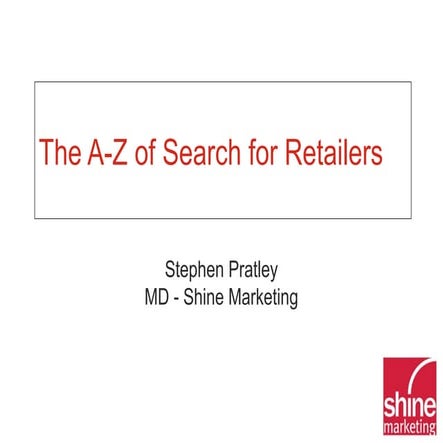 The A-Z of Search Optimisation for Retailers