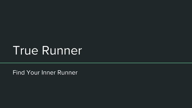 True Runner Pitch