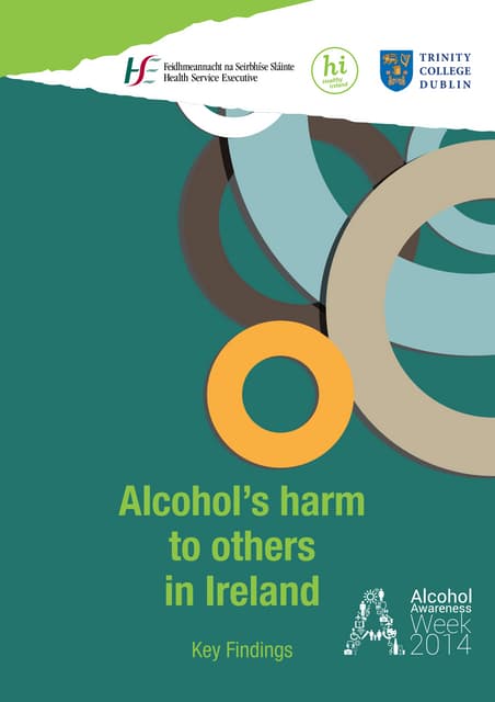KEY FINDINGS: Alcohol's Harm To Others