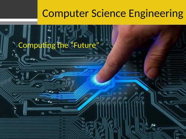 About Computer Science Engineering Course.ppt