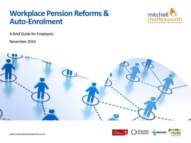 Workplace Pension Reforms & Auto-Enrolment Update Seminar