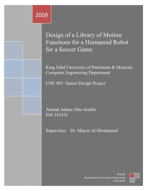 Design of a Library of Motion Functions for a Humanoid Robot for a Soccer Game