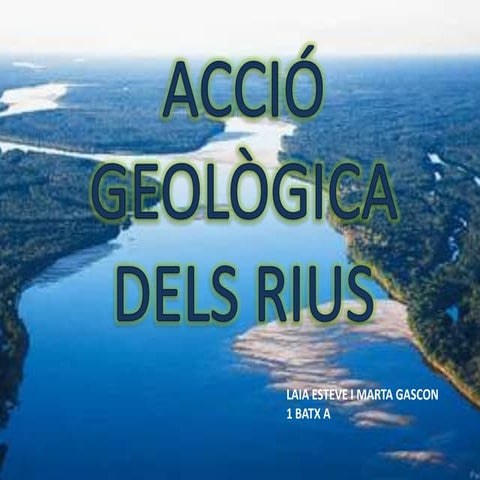 Acció geolgica dels rius