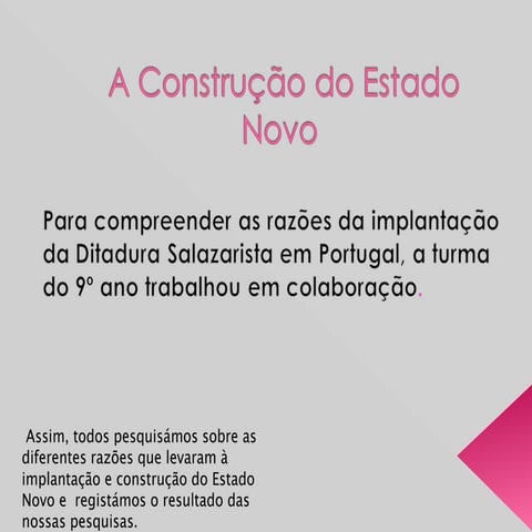 A Construção do Estado Novo