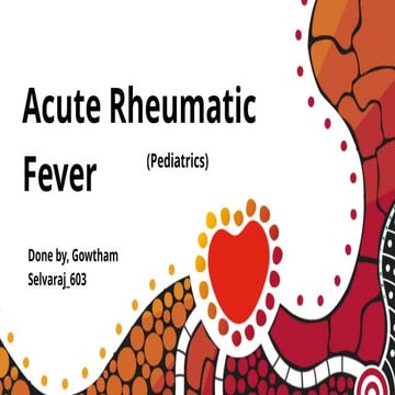 Acute Rheumatic fever,entire information of it.pptx