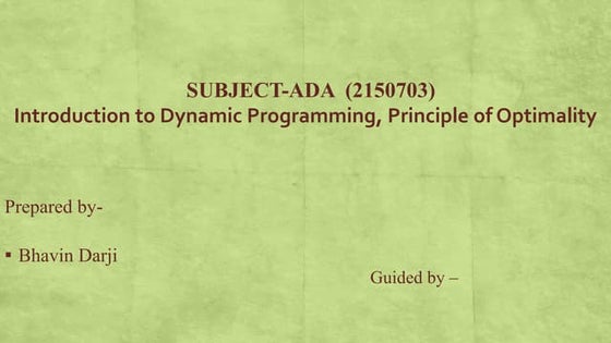 Introduction to Dynamic Programming, Principle of Optimality