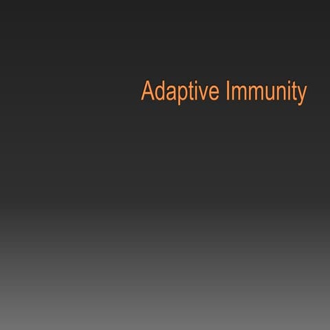 Adaptive immunity.ppt