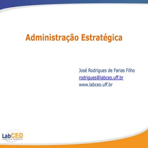 Administração Estratégica Modulo 2 - Mestrado UFF