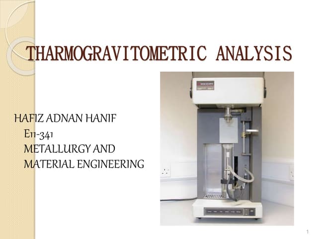 Thermogravematric analysis