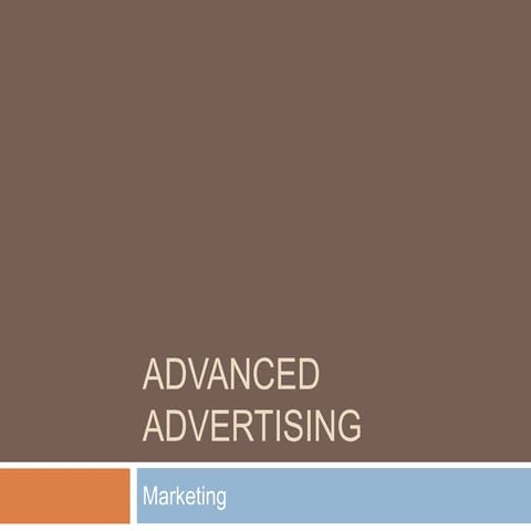Advanced advertising   marketing