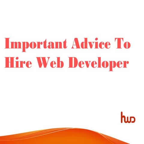 Advice to hire web developer