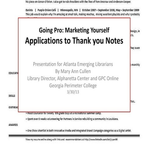 Applications to Thank You Notes