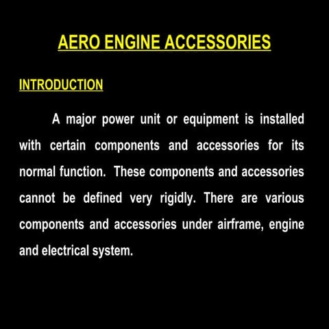 Aero engine accessories