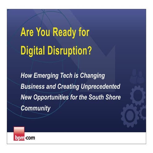 Digital Transformation (on the South Shore and Beyond)