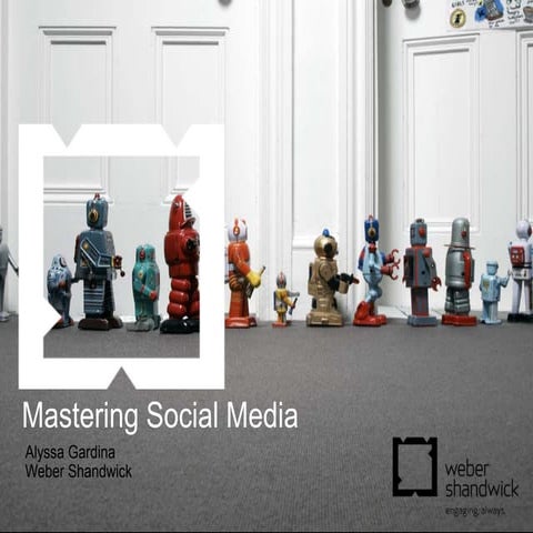 Mastering Social Media - Alyssa Gardina