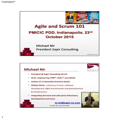 Agile and Scrum 101 –PMI Central Indiana Chapter -  Michael Nir - Slide deck