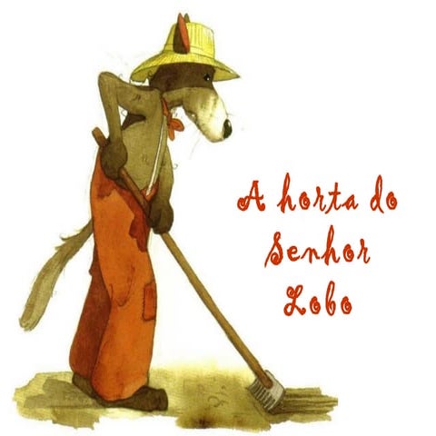 A horta do sr lobo[1]