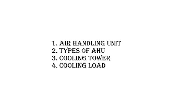AHU.pptx in this ppt about the ahu in buildings.