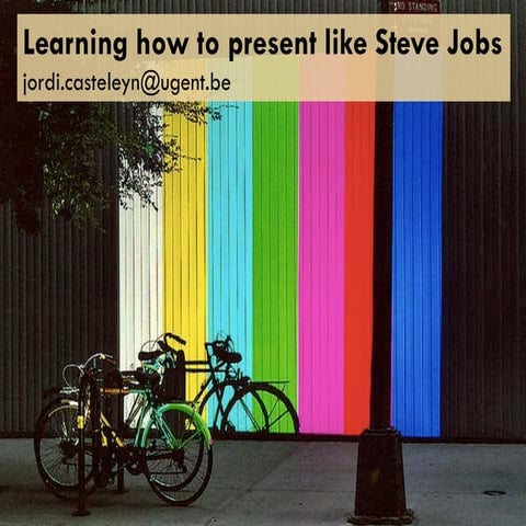Learning how to present like Steve Jobs