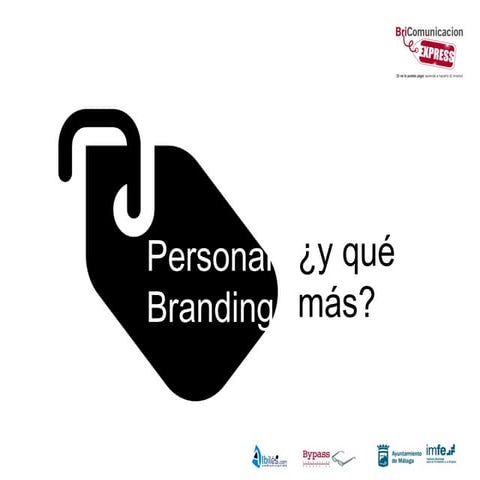  Personal Branding y ¿qué más?