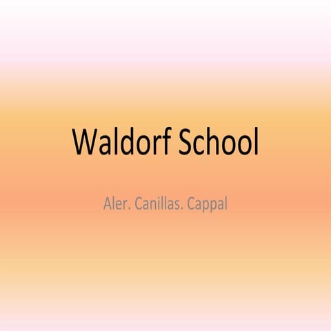 Waldorf School