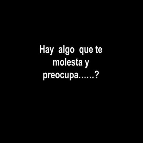 Algo molesta