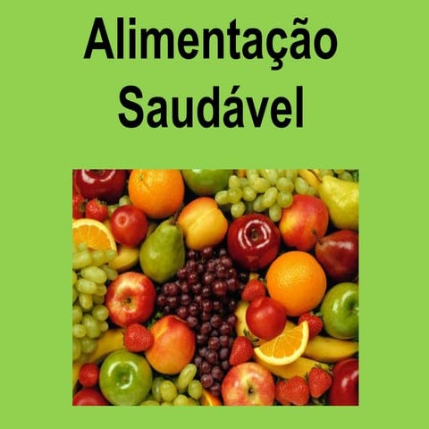 Alimentaçao saudavel