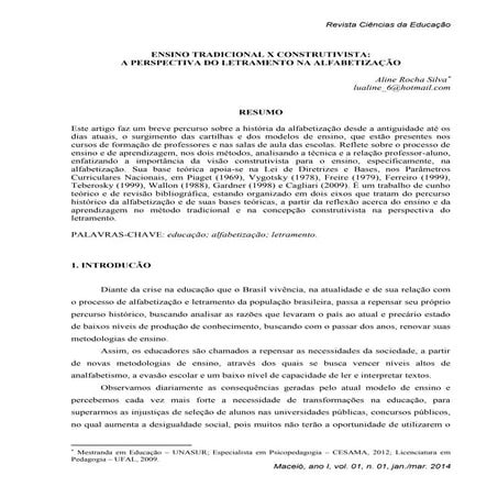 ENSINO TRADICIONAL X CONSTRUTIVISTA: A PERSPECTIVA DO LETRAMENTO NA ALFABETIZ...