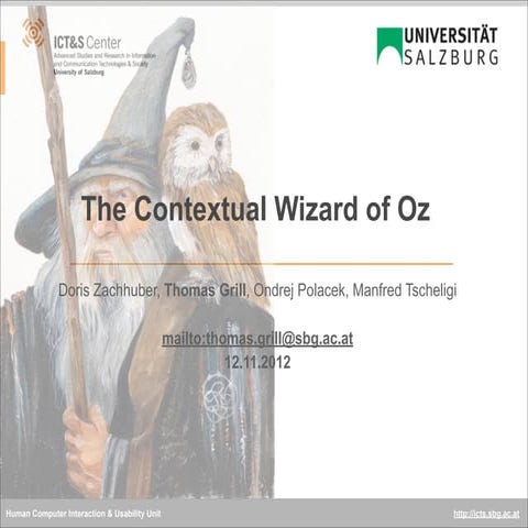 The Contextual Wizard of Oz