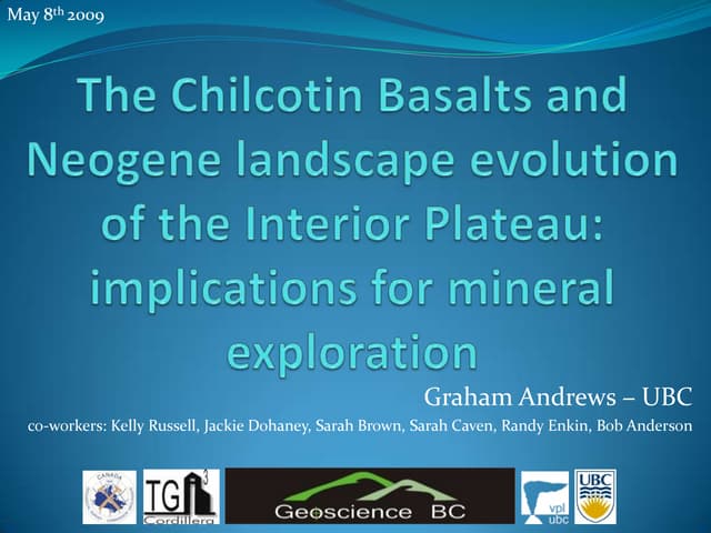 The Chilcotin Basalts: implications for mineral exploration