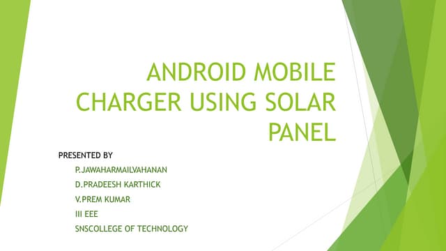 Android mobile charger using solar panel