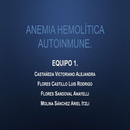 Anemia Hemolítica Autoinmune