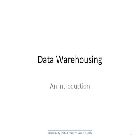 An introduction to data warehousing