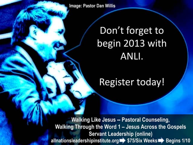 All Nations Leadership Institute Winter 2013 Session