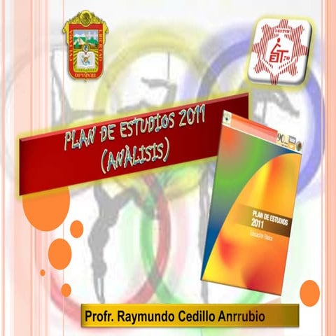 Anàlisis Plan de Estudios 2011(presentacion)