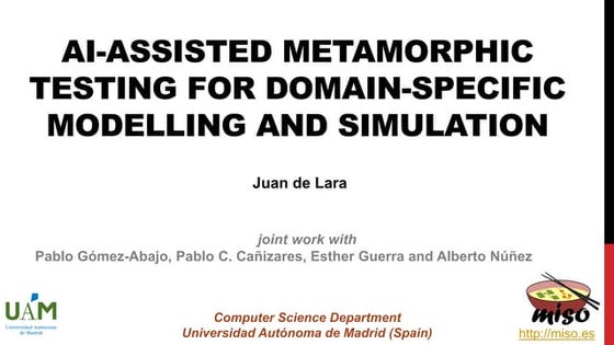 AI-ASSISTED METAMORPHIC TESTING FOR DOMAIN-SPECIFIC MODELLING AND SIMULATION