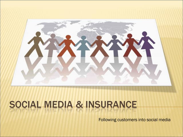 Social Media for Insurance