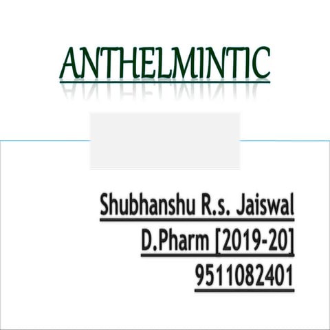 Anthelmintic [Pharmacology]