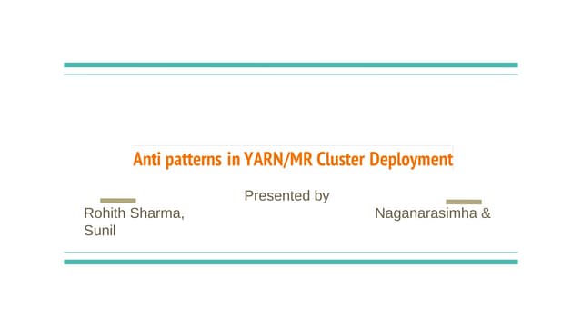 Anti patterns in hadoop cluster deployment
