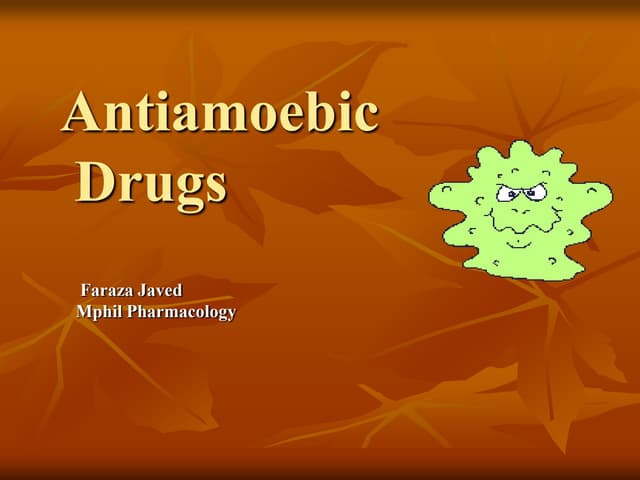 Antiamoebic drugs