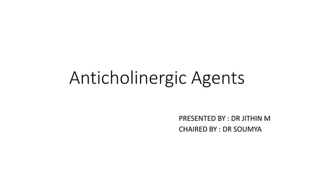 Anticholinergic agents in psychiatry