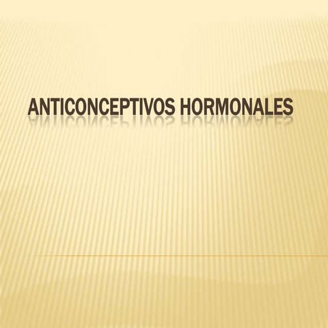 Anticonceptivos hormonales