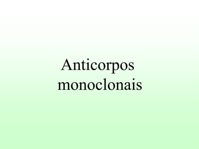 ICSA17 Imunologia (Prática) - Anticorpos monoclonais