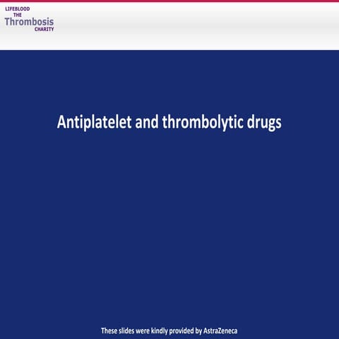 Antiplatelet drugs (VK)
